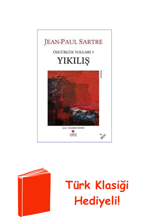Yıkılış - Özgürlük Yolları 3. Kitap + Türk Klasiği Hediye