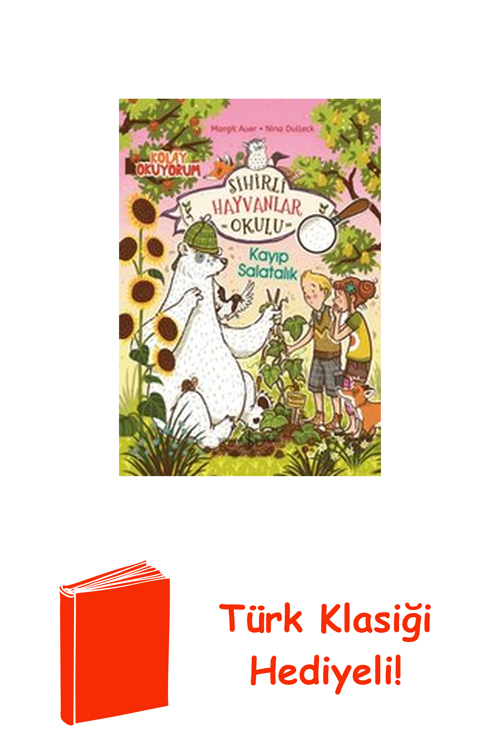 Sihirli Hayvanlar Okulu - Kayıp Salatalık + Türk Klasiği Hediye