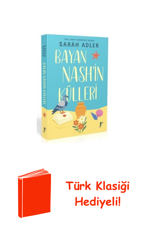 Bayan Nash'İn Külleri + Türk Klasiği Hediye
