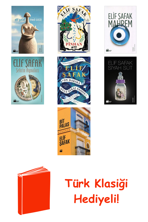 Elif Şafak 7 Kitap Seti + Türk Klasiği Hediye