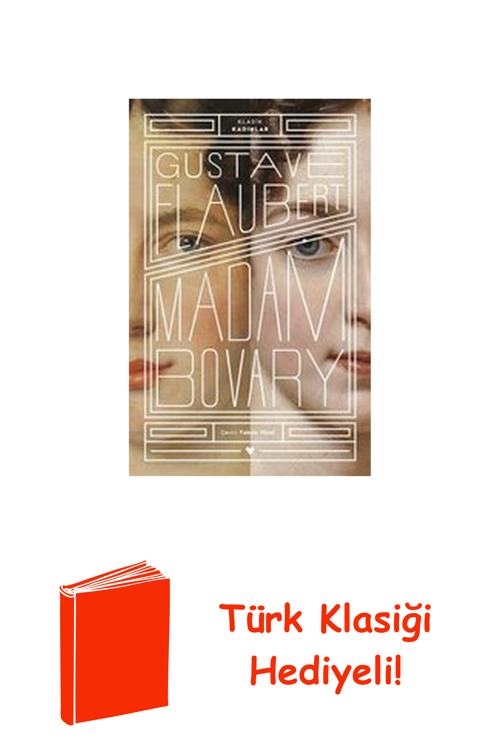 Madam Bovary - Klasik Kadınlar + Türk Klasiği Hediye