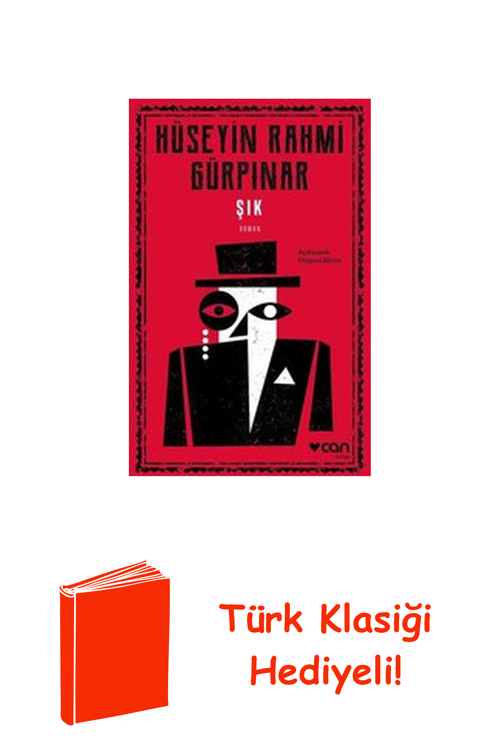 Şık - Açıklamalı Orijinal Metin + Türk Klasiği Hediye