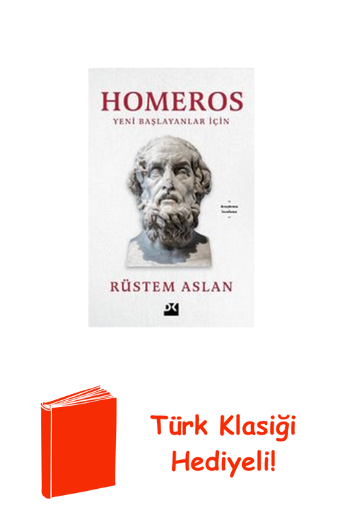 Homeros - Yeni Başlayanlar İçin + Türk Klasiği Hediye