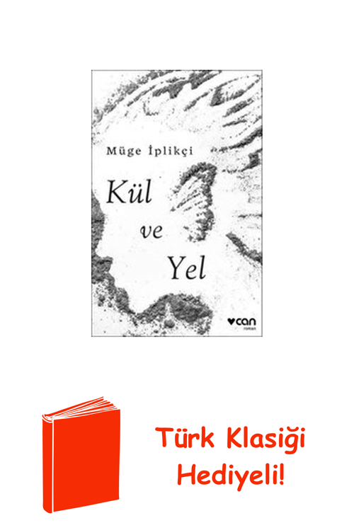 Kül Ve Yel + Türk Klasiği Hediye