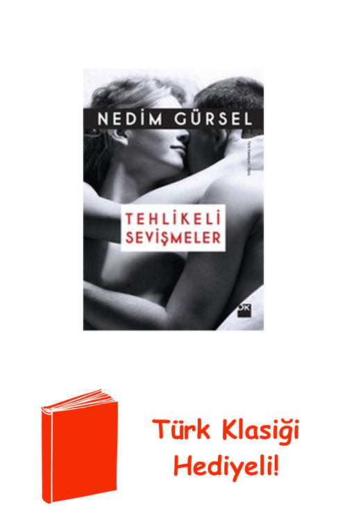 Tehlikeli Sevişmeler + Türk Klasiği Hediye
