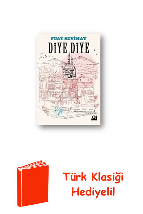 Diye Diye + Türk Klasiği Hediye