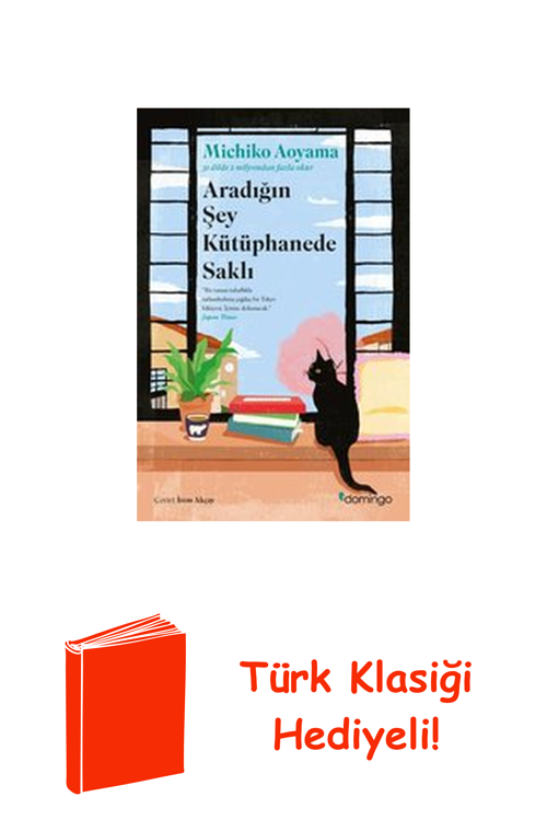 Aradığın Şey Kütüphanede Saklı + Türk Klasiği Hediye