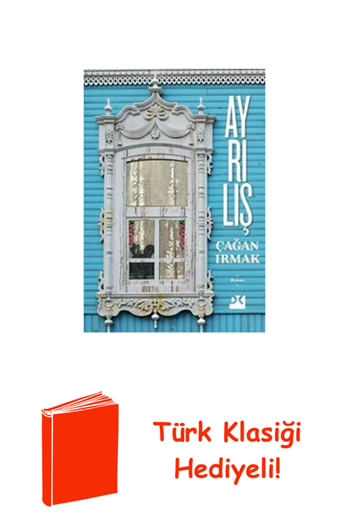 Ayrılış + Türk Klasiği Hediye