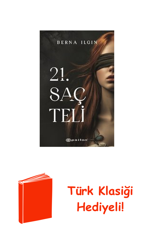 21. Saç Teli + Türk Klasiği Hediye