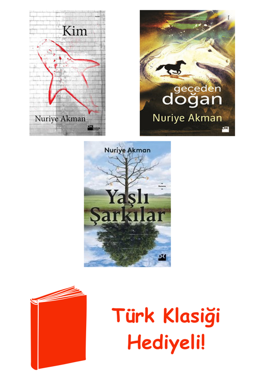 Nuriye Akman 3 Kitap Seti + Türk Klasiği Hediye