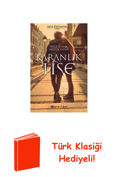 Karanlık Lise + Türk Klasiği Hediye