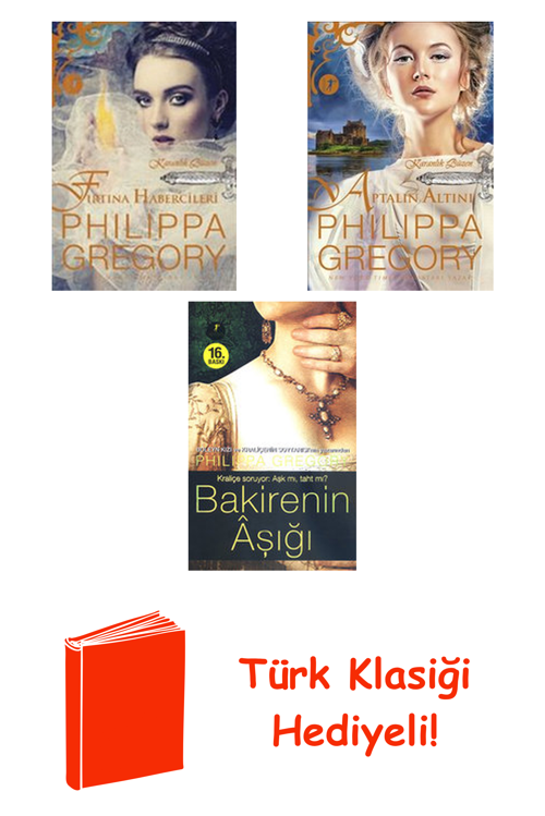 Philippa Gregory 3 Kitap Seti + Türk Klasiği Hediye