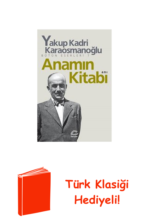 Anamın Kitabı + Türk Klasiği Hediye