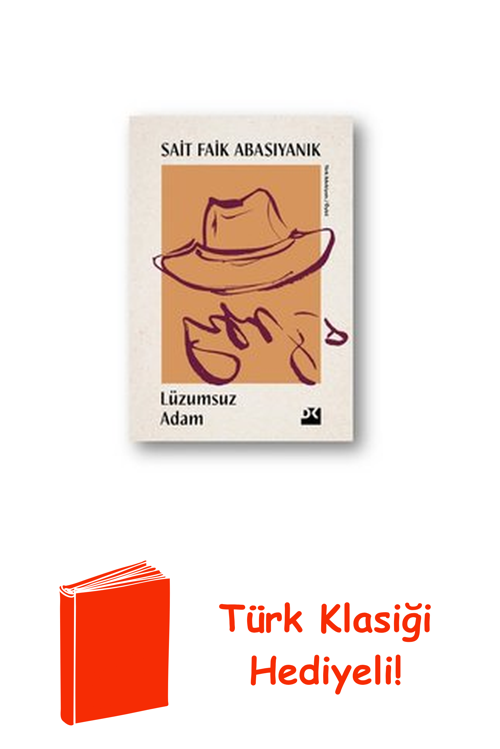 Lüzumsuz Adam + Türk Klasiği Hediye
