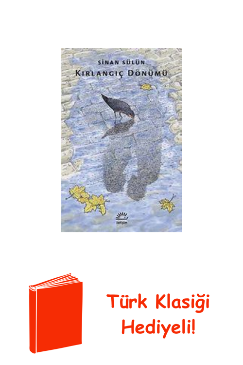 Kırlangıç Dönümü + Türk Klasiği Hediye