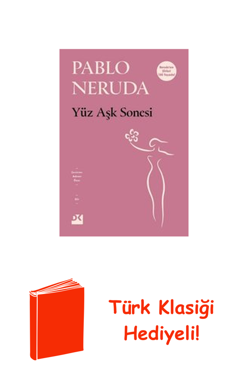 Yüz Aşk Sonesi + Türk Klasiği Hediye