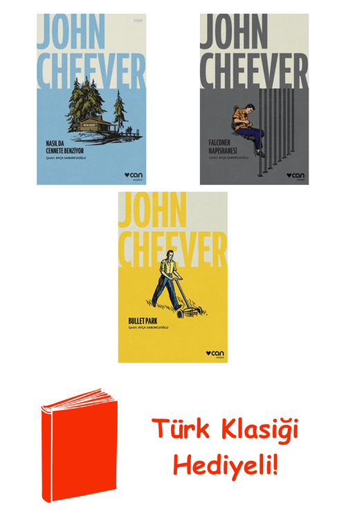 John Cheever 3 Kitap Seti + Türk Klasiği Hediye