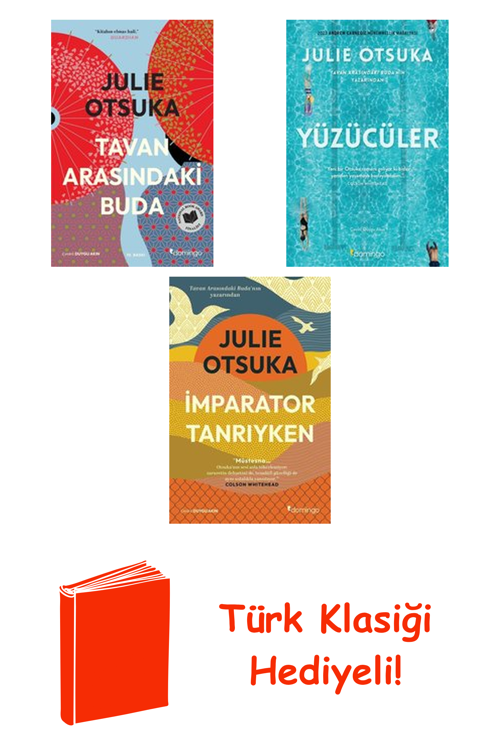 Julie Otsuka 3 Kitap Seti + Türk Klasiği Hediye