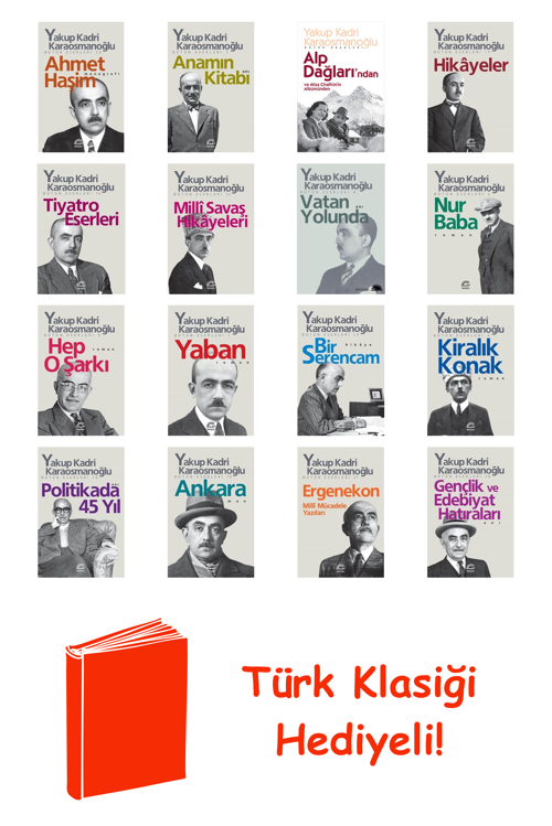 Yakup Kadri Karaosmanoğlu 16 Kitap Seti + Türk Klasiği Hediye
