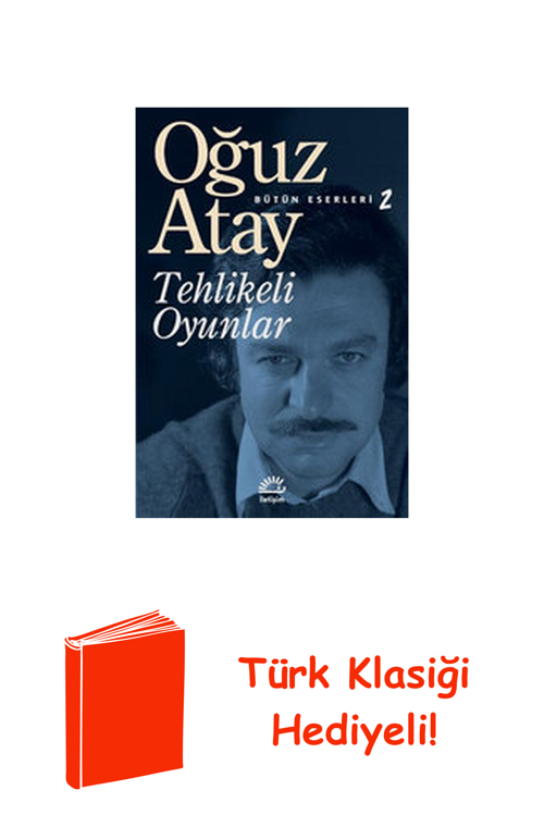 Tehlikeli Oyunlar + Türk Klasiği Hediye
