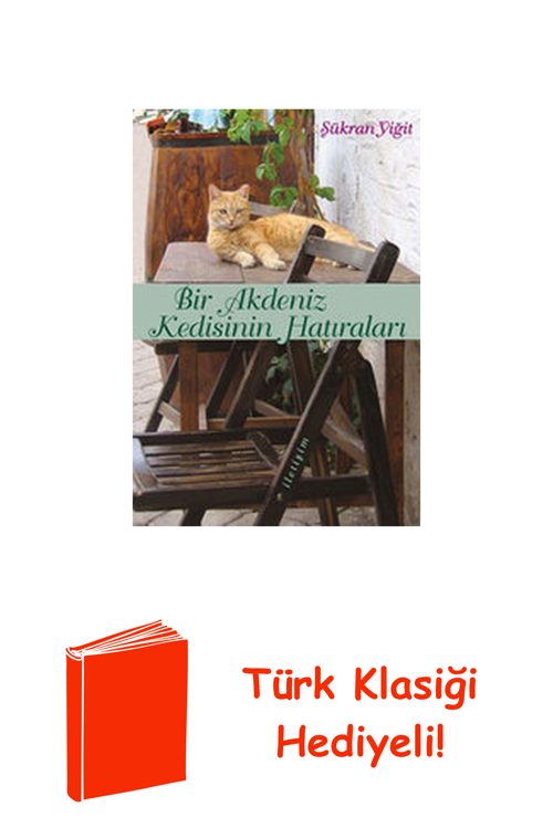 Bir Akdeniz Kedisinin Hatıraları + Türk Klasiği Hediye