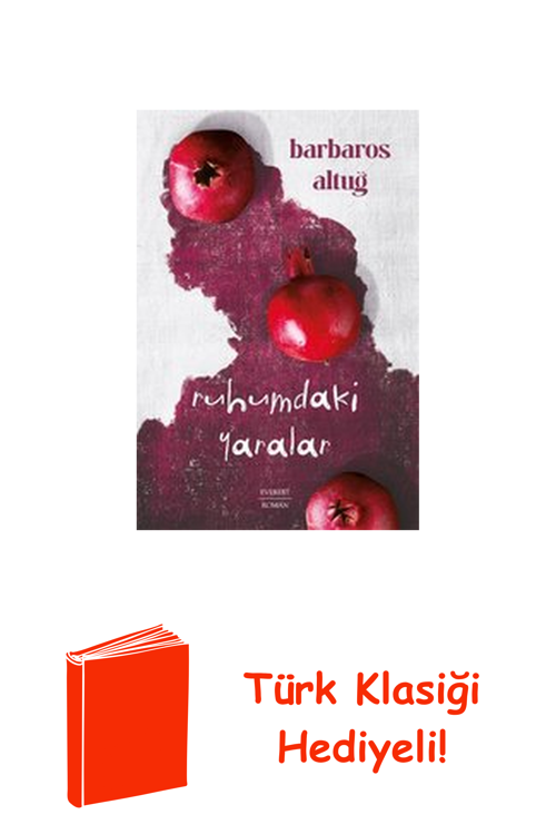 Ruhumdaki Yaralar + Türk Klasiği Hediye