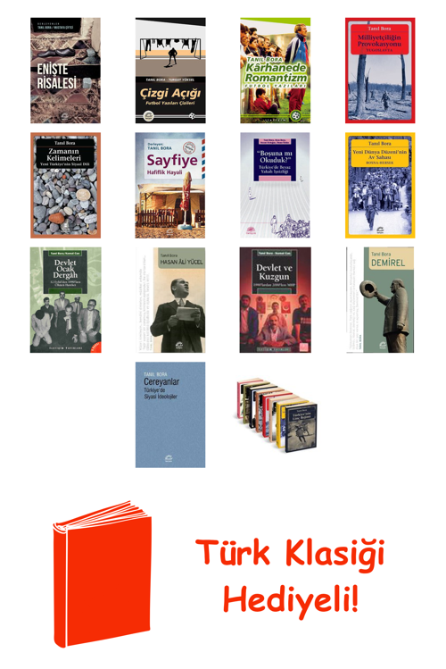 Tanıl Bora 14 Kitap Seti + Türk Klasiği Hediye