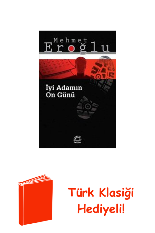 İyi Adamın On Günü + Türk Klasiği Hediye
