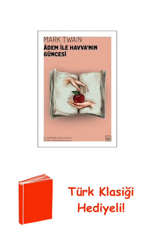 Adem İle Havva'Nın Güncesi + Türk Klasiği Hediye