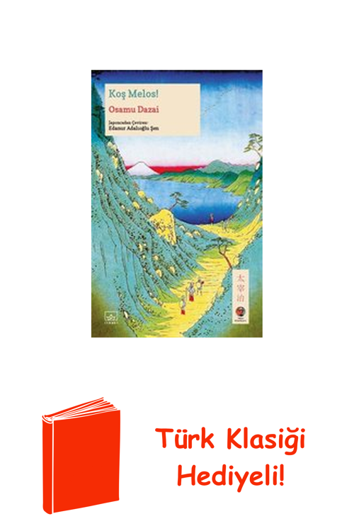 Koş Melos! + Türk Klasiği Hediye