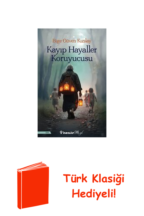 Kayıp Hayaller Koruyucusu + Türk Klasiği Hediye
