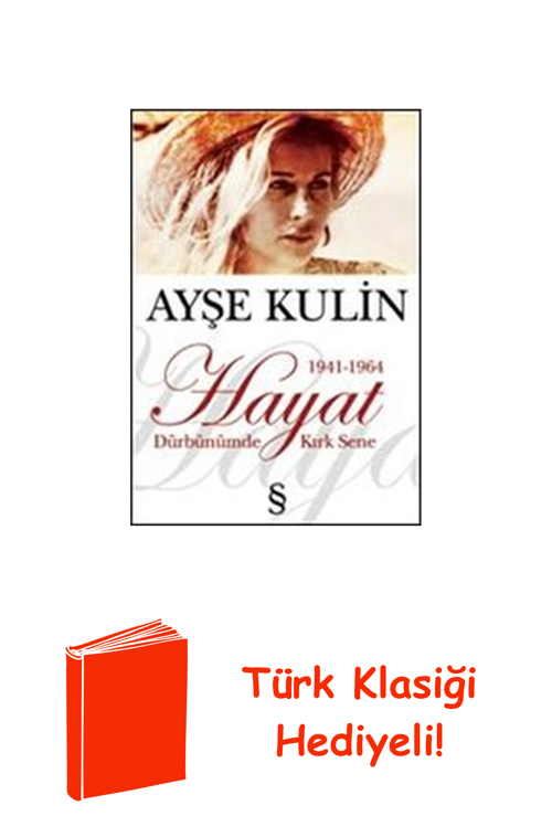 Hayat - Dürbünümde Kırk Sene (1941-1964) + Türk Klasiği Hediye