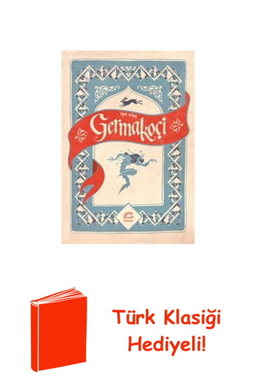Germakoçi + Türk Klasiği Hediye