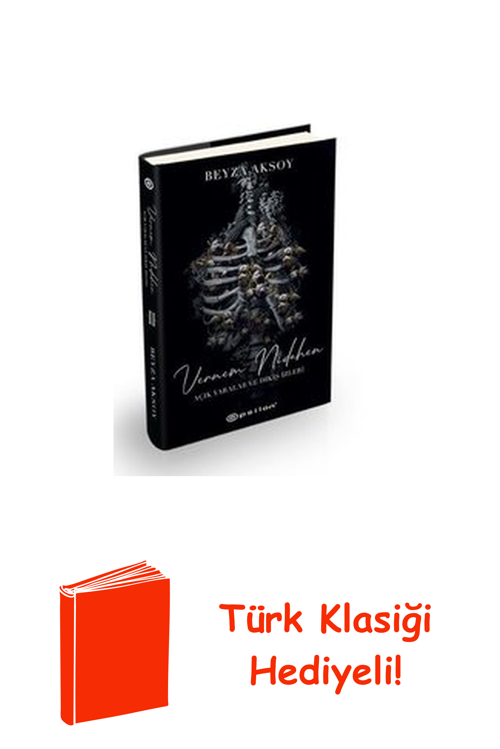 Vernem Nidahen - Açık Yaralar Ve Dikiş İzler 2 + Türk Klasiği Hediye