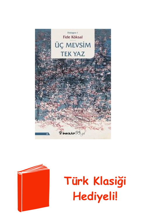 Üç Mevsim Tek Yaz - Dialogos 1 + Türk Klasiği Hediye