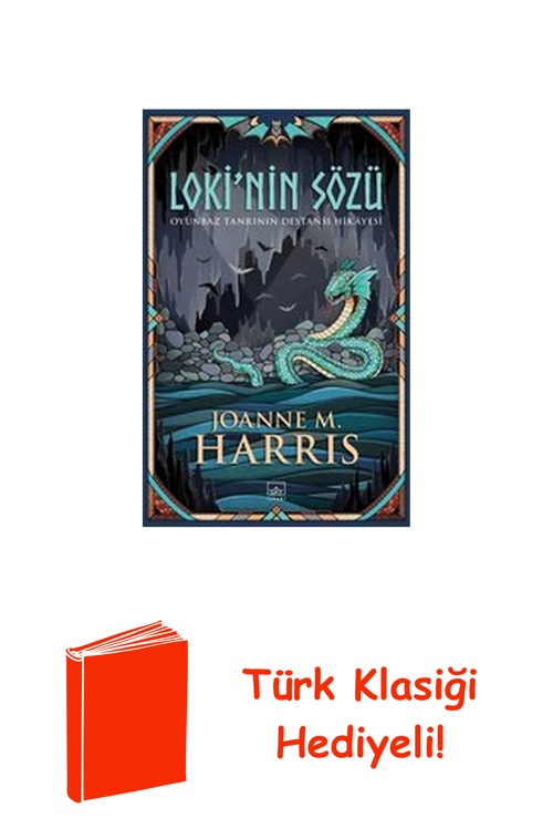 Loki'Nin Sözü-Oyunbaz Tanrının Destansı Hikayesi + Türk Klasiği Hediye