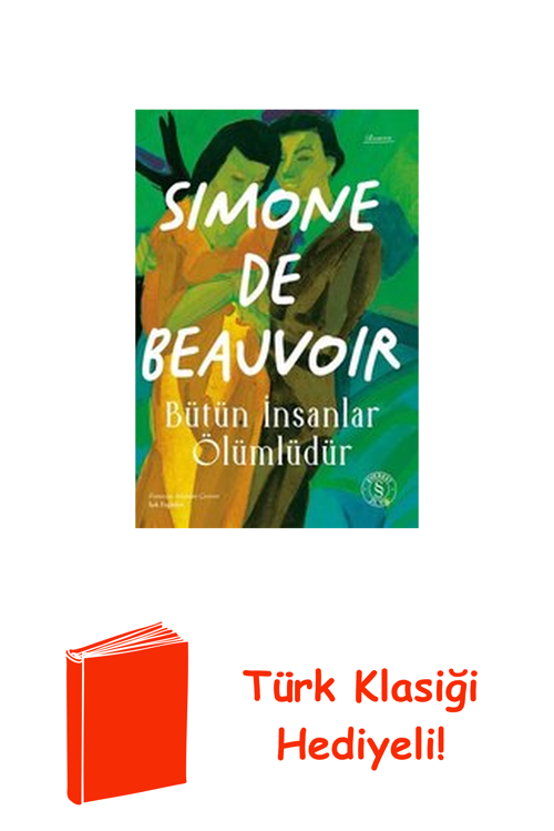 Bütün İnsanlar Ölümlüdür + Türk Klasiği Hediye