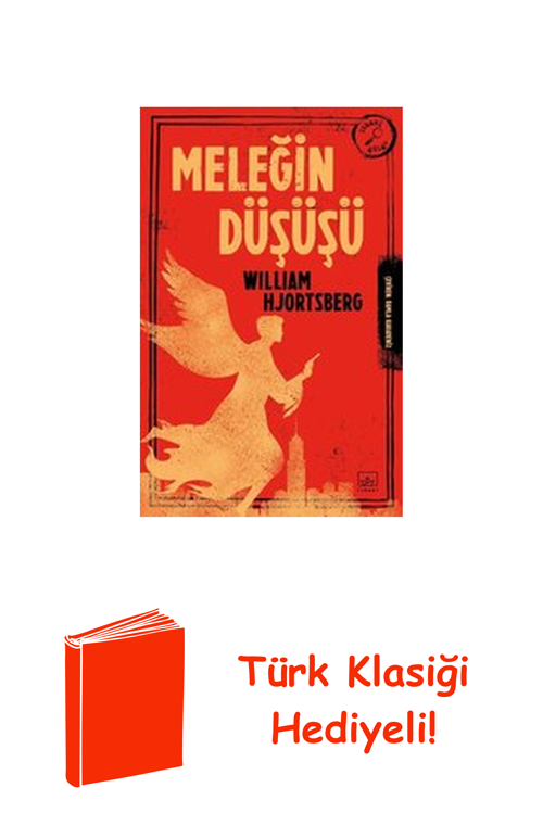 Meleğin Düşüşü + Türk Klasiği Hediye