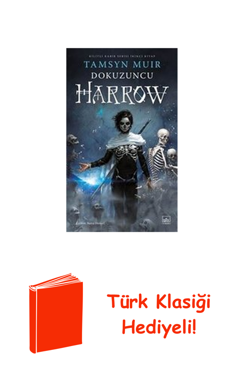 Dokuzuncu Harrow - Kilitli Kabir Serisi İkinci ... + Türk Klasiği Hediye
