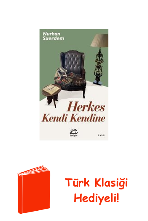 Herkes Kendi Kendine + Türk Klasiği Hediye