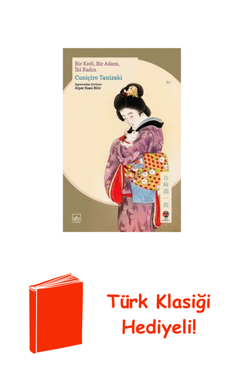 Bir Kedi Bir Adam İki Kadın + Türk Klasiği Hediye