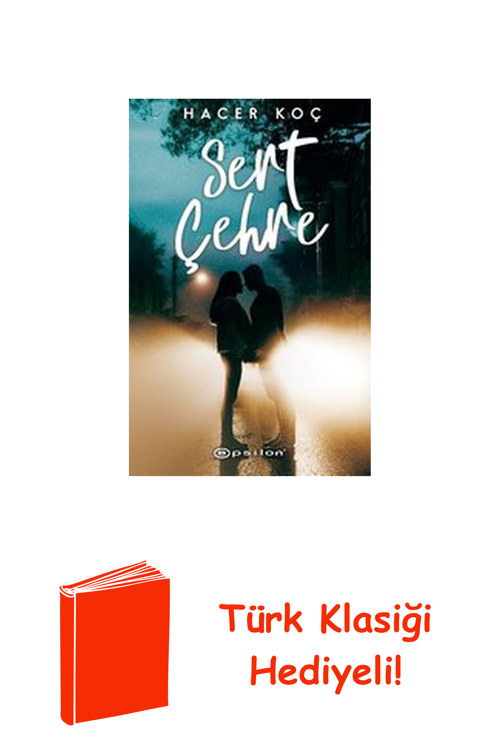 Sert Çehre + Türk Klasiği Hediye
