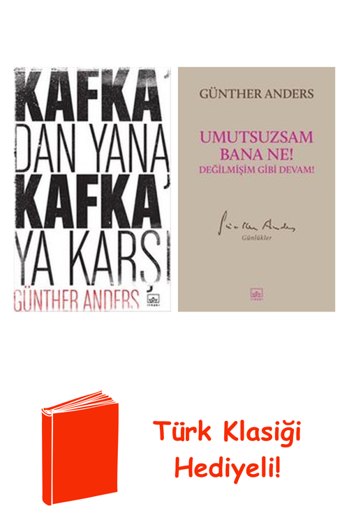 Günther Anders 2 Kitap Seti + Türk Klasiği Hediye
