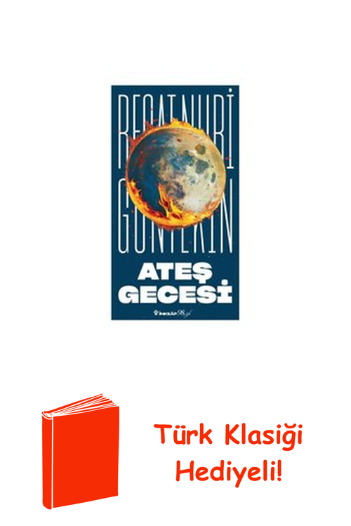 Ateş Gecesi + Türk Klasiği Hediye