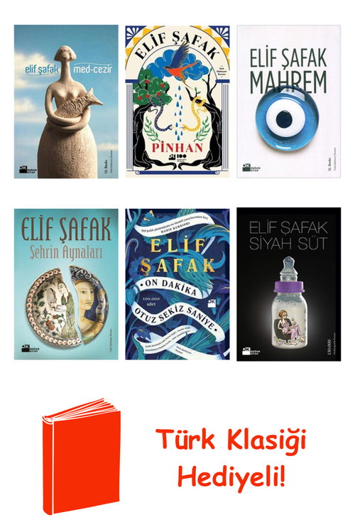 Elif Şafak 6 Kitap Seti + Türk Klasiği Hediye