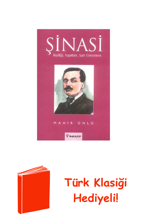 Şinasi Ve Şair Evlenmesi - İnkılap + Türk Klasiği Hediye