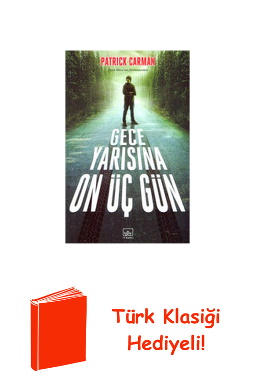 Gece Yarısına On Üç Gün + Türk Klasiği Hediye