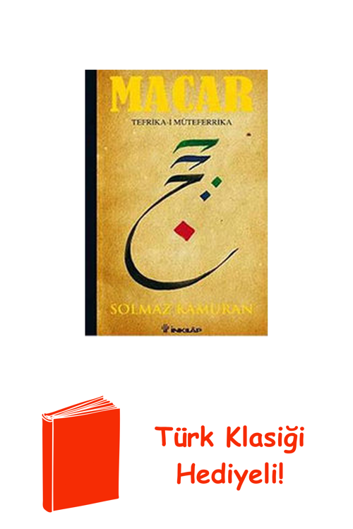 Macar - Tefrika-İ Müteferrika + Türk Klasiği Hediye