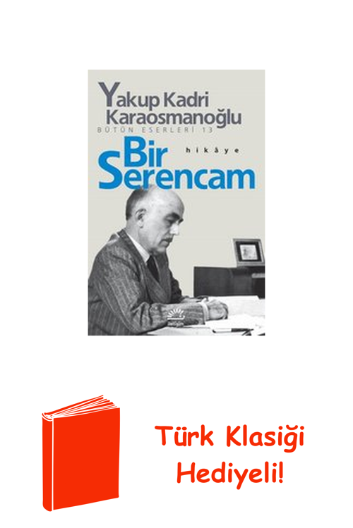 Bir Serencam + Türk Klasiği Hediye