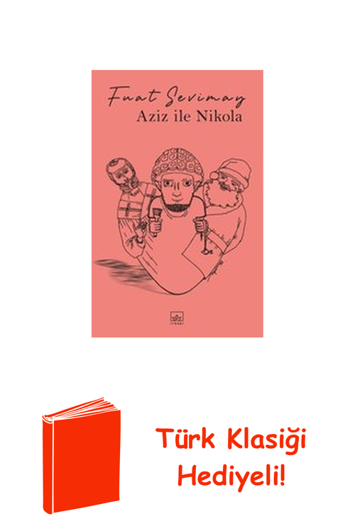 Aziz İle Nikola + Türk Klasiği Hediye